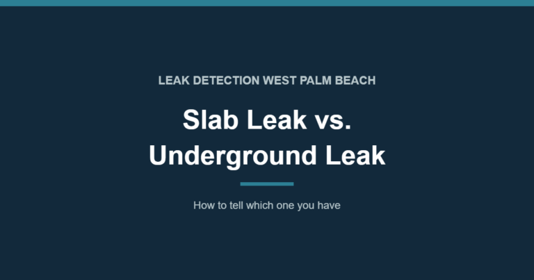 Slab leak vs underground leak - how to tell which one you have